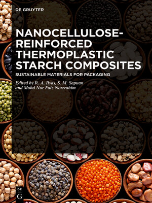 cover image of Nanocellulose-Reinforced Thermoplastic Starch Composites